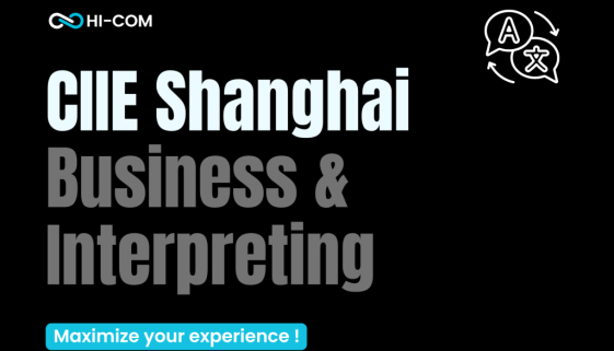 CIIE Shanghai Interpreting