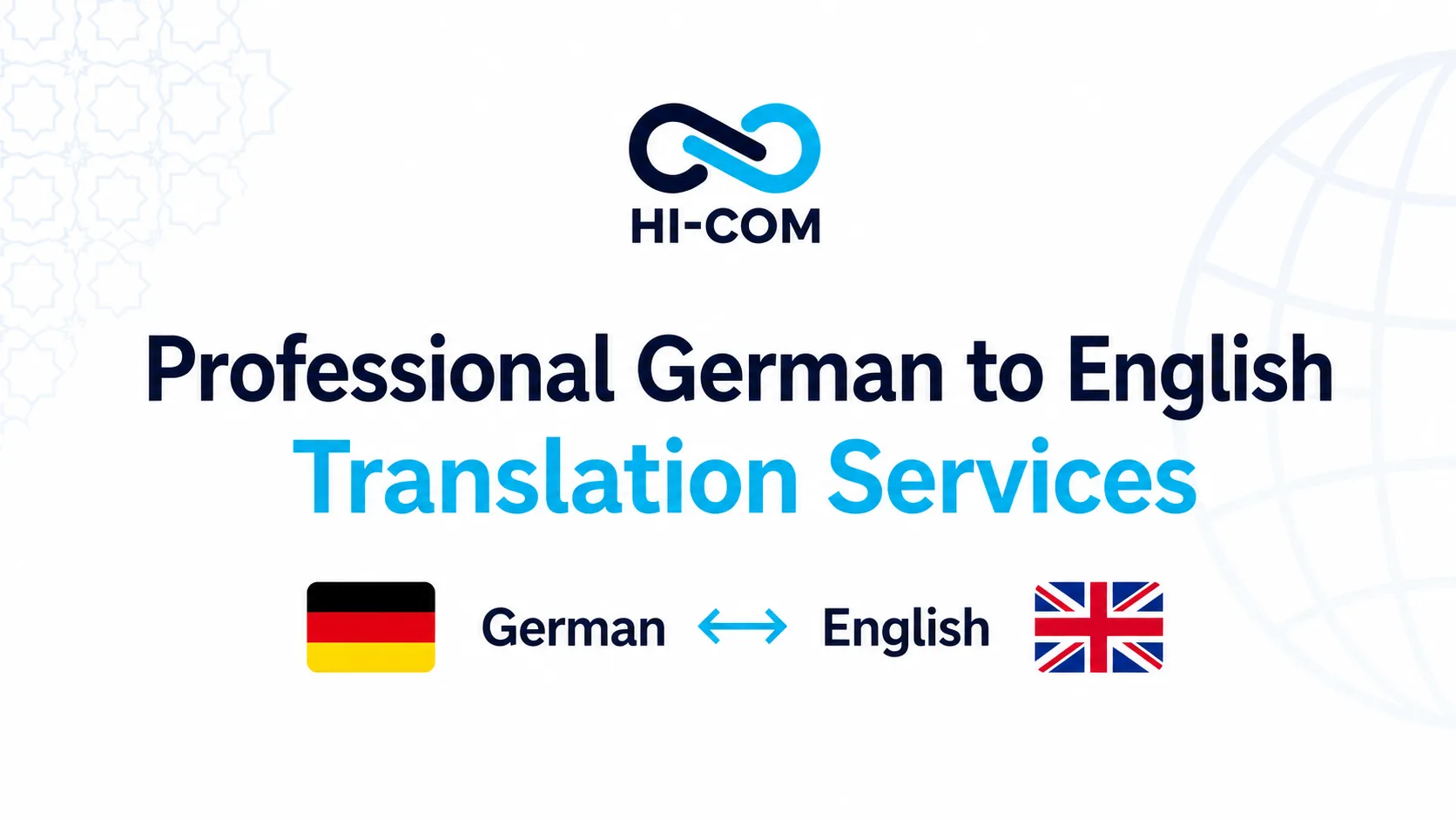 HI-COM professional German to English translation services for business communication, localization, certified documents and multilingual content.