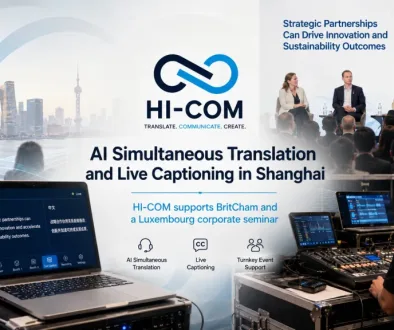 AI simultaneous translation and live captioning setup for English-to-Chinese corporate events in Shanghai