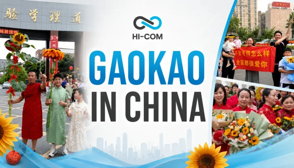 discover all the details of the GAO KAO in CHINA by hi-com