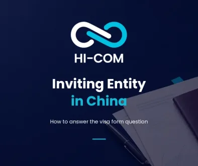 HI-COM cover for a guide to the inviting entity question on the Chinese visa form, with an illustrative passport and invitation documents.